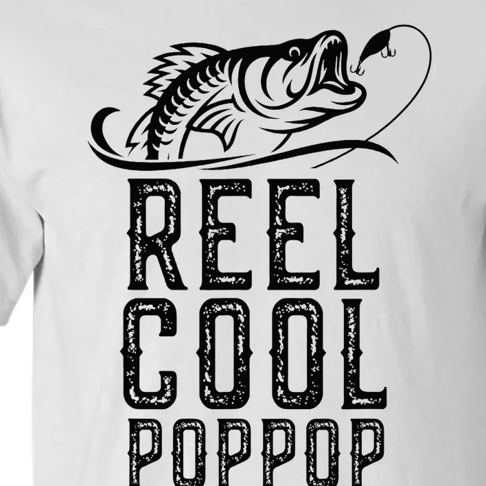 Reel Cool Pop Pop Fishing Fisherman Funny Retro PopPop Tall T-Shirt