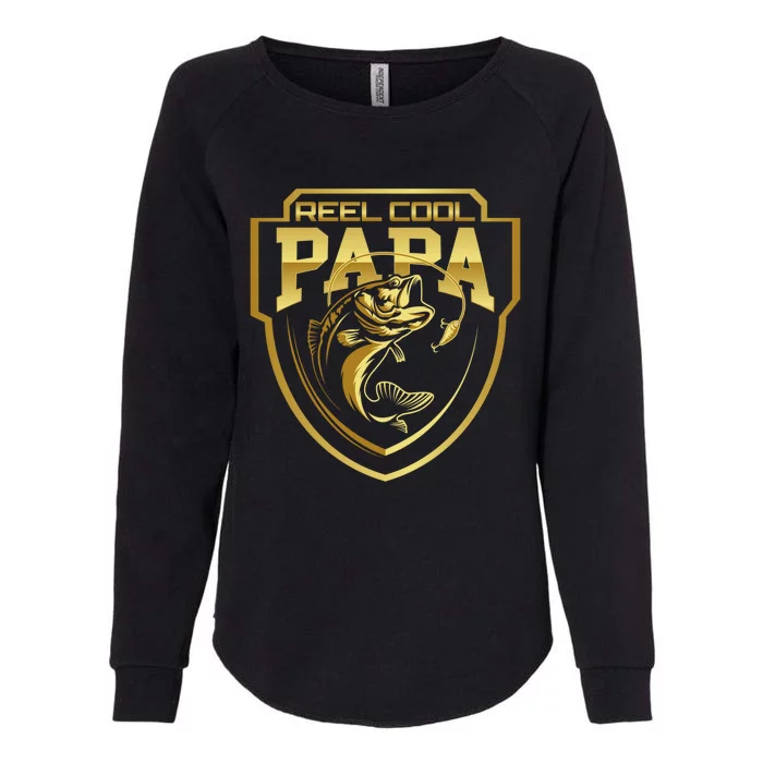 Reel Cool Papa Father Fatherhood Fathers Day Cool Gift Womens California Wash Sweatshirt