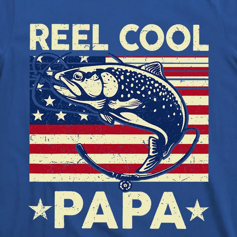 Reel Cool Papa Fathers Day Trout Fishing Gift Dad Grandpa T-Shirt