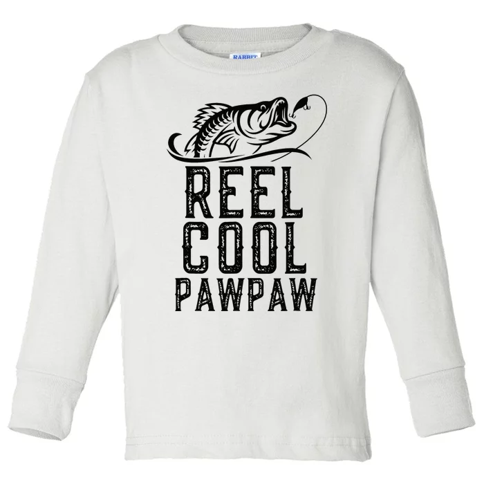Reel Cool PawPaw Fishing Gifts Grandpa Funny Toddler Long Sleeve