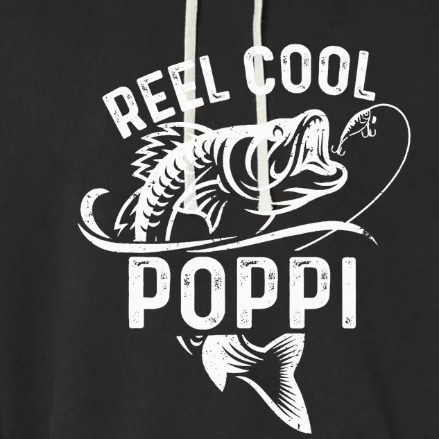 Reel Cool Poppi Fisherman Father's Day Funny Fishing Garment-Dyed Fleece Hoodie