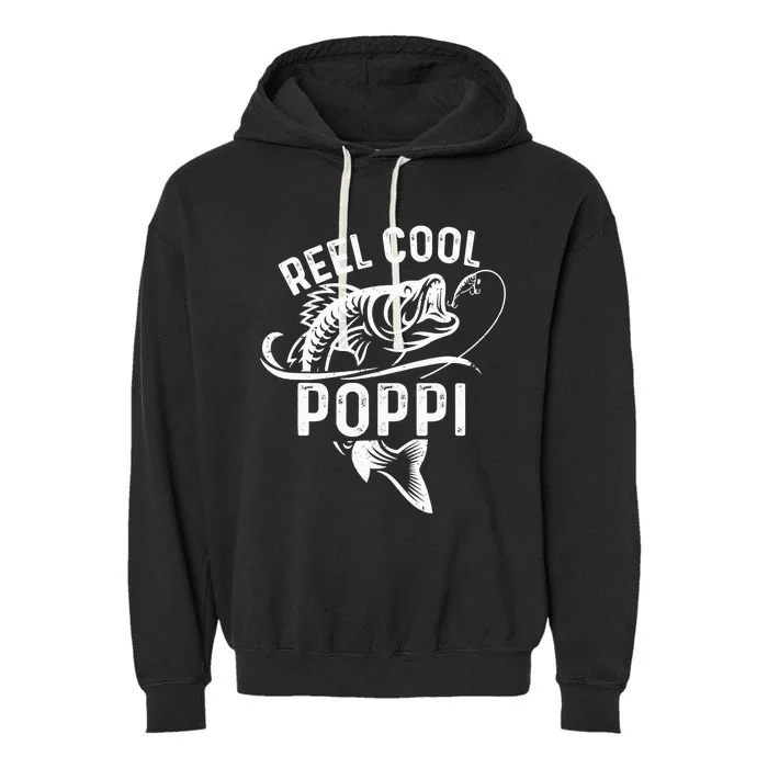 Reel Cool Poppi Fisherman Father's Day Funny Fishing Garment-Dyed Fleece Hoodie