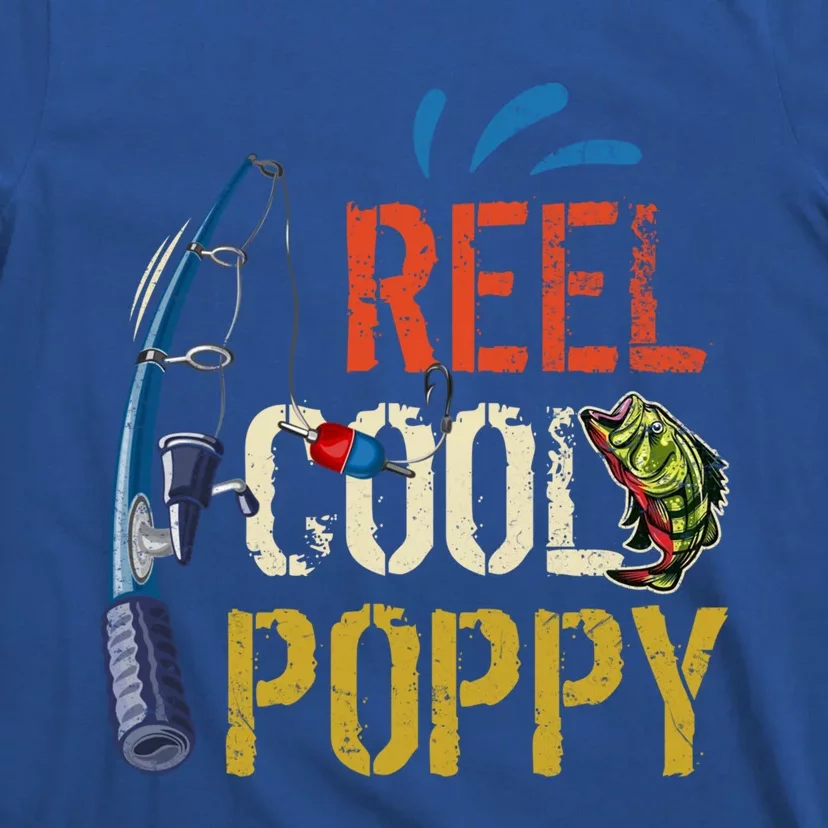 Reel Cool Poppy Fishing Grandpa Fathers Day Fisher Meaningful Gift T-Shirt