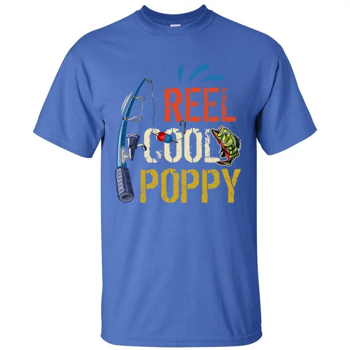 Reel Cool Poppy Fishing Grandpa Fathers Day Fisher Meaningful Gift Tall T-Shirt