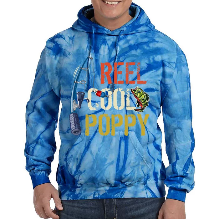 Reel Cool Poppy Fishing Grandpa Fathers Day Fisher Meaningful Gift Tie Dye Hoodie