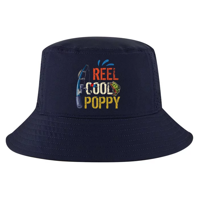 Reel Cool Poppy Fishing Grandpa Fathers Day Fisher Meaningful Gift Cool Comfort Performance Bucket Hat