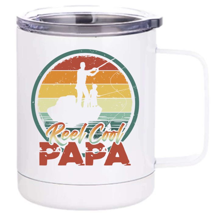 Reel Cool Papa Great Gift Cool Retro Vintage Fishing Family Meaningful Gift Front & Back 12oz Stainless Steel Tumbler Cup