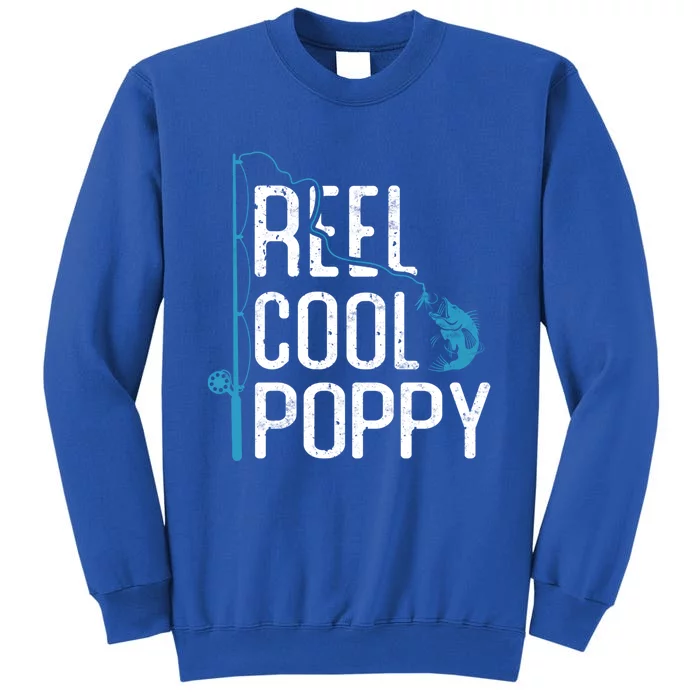 Reel Cool Poppy Fishing Father’s Day Gift Fisher Poppy Cute Gift Sweatshirt