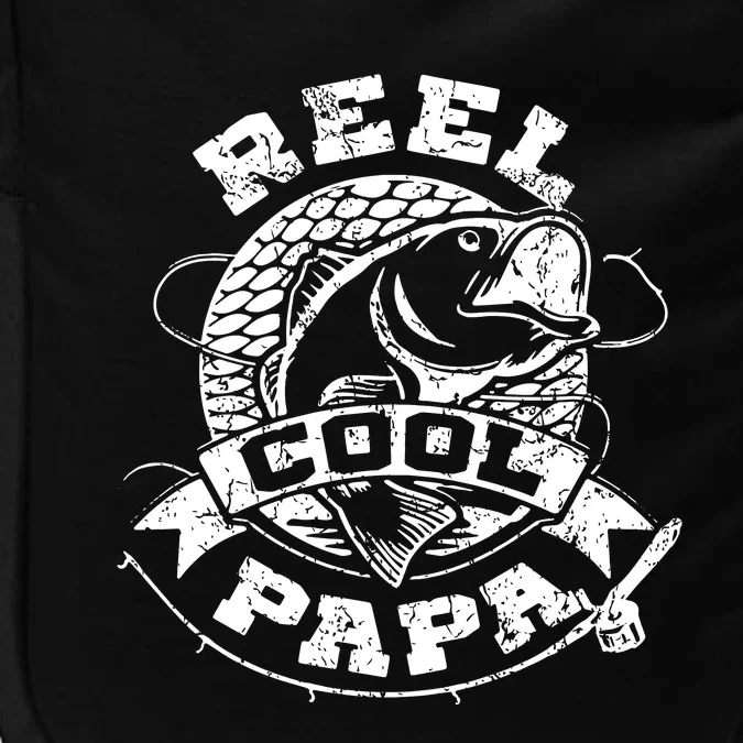 Reel Cool Papa Fish Fishing Shirt Father's Day Impact Tech Backpack