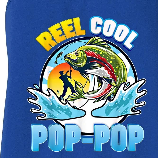 Reel Cool Pop Pop Fishing Dad Father Day Gift Papa Daddy Gift Women's Racerback Tank