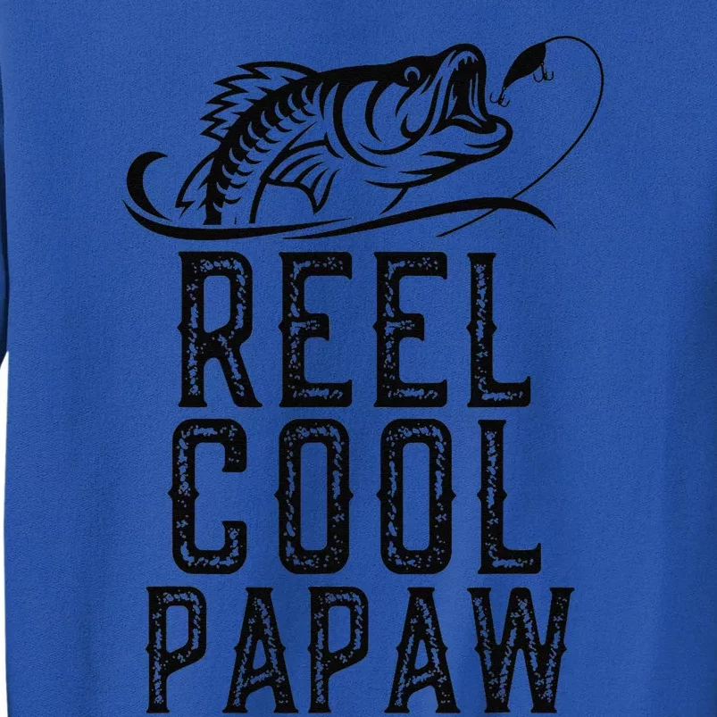 Reel Cool Papaw Fishing Fisherman Funny Retro Tall Sweatshirt