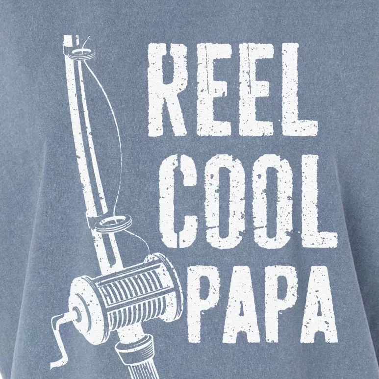 Reel Cool Papa Fishing Daddy Fathers Day Garment-Dyed Women's Muscle Tee