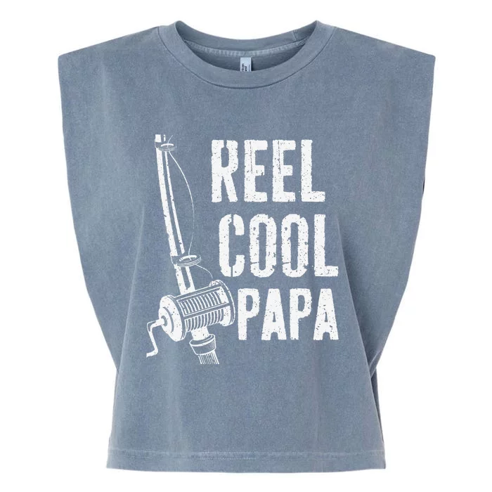 Reel Cool Papa Fishing Daddy Fathers Day Garment-Dyed Women's Muscle Tee