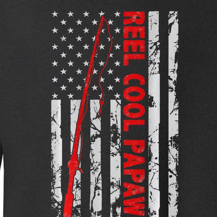 Reel Cool Papaw Fishing American Flag gift for Fisherman Toddler Sweatshirt