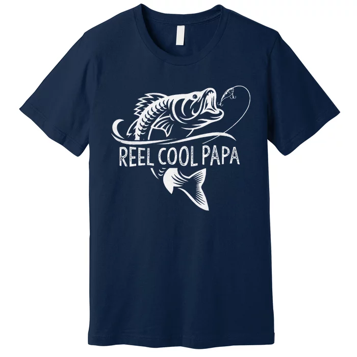 Reel Cool Papa Fishing Dad Gifts Fathers Day Fisherman Fish Premium T-Shirt