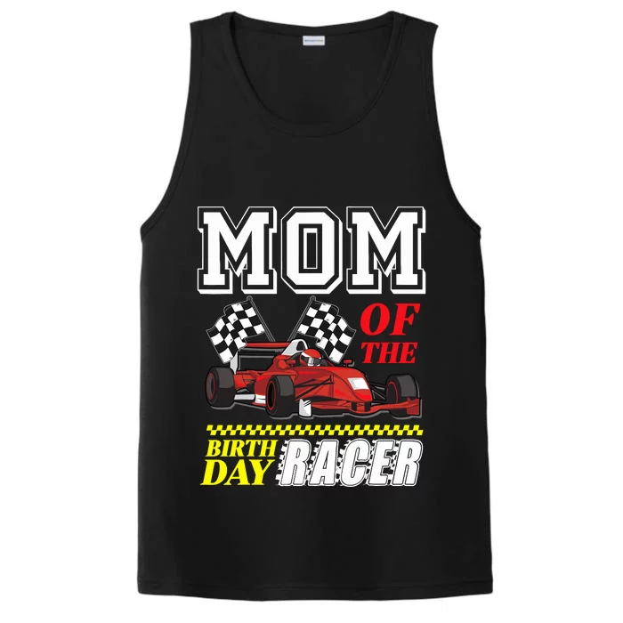 Race Car Party Mom Of The Birthday Racer Racing Theme Family Performance Tank