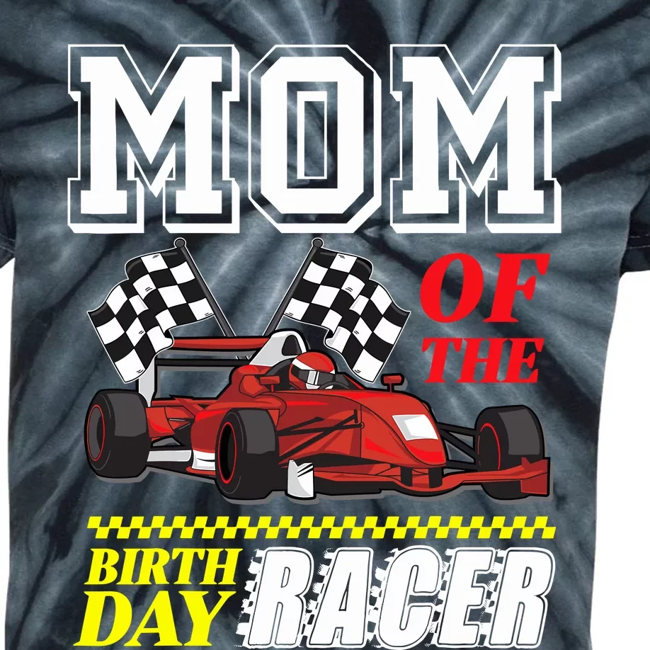 Race Car Party Mom Of The Birthday Racer Racing Theme Family Kids Tie-Dye T-Shirt