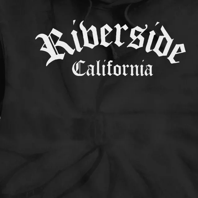 Riverside California Riverside Vintage Riverside Tie Dye Hoodie