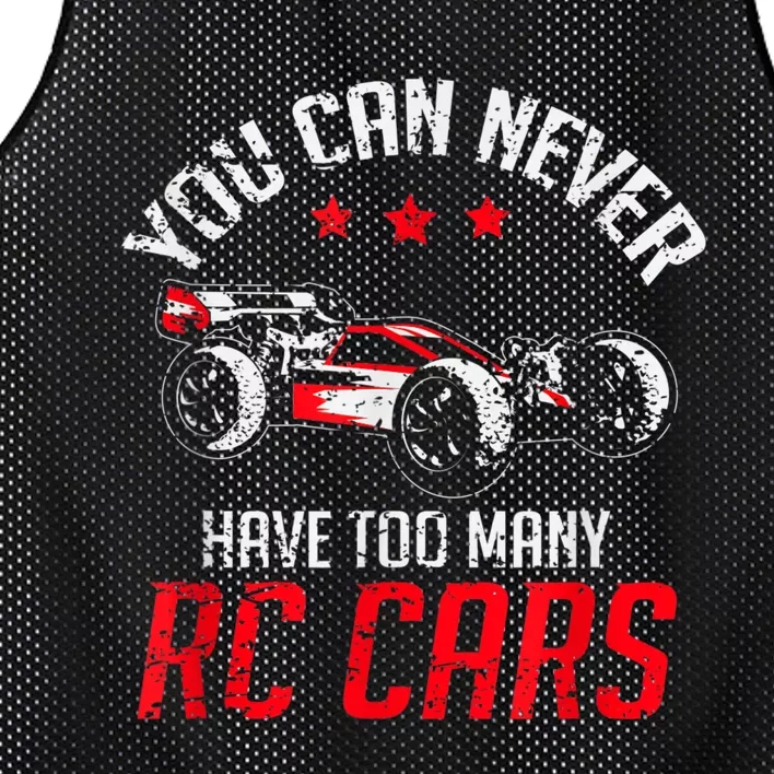 Remote Control RC Car You Can Never Have Too Many RC Cars Mesh Reversible Basketball Jersey Tank