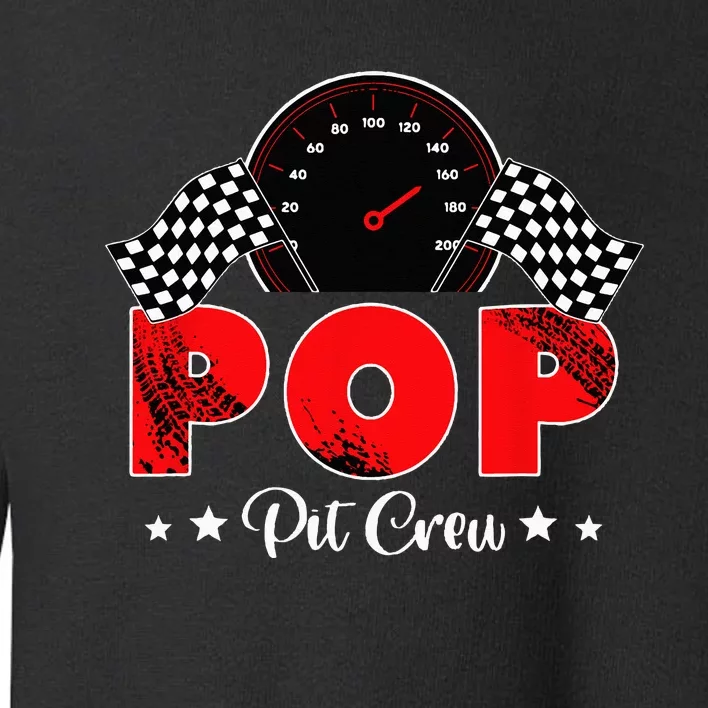 Race Car Racing Family Pop Pit Crew Birthday Party Gift Toddler Sweatshirt