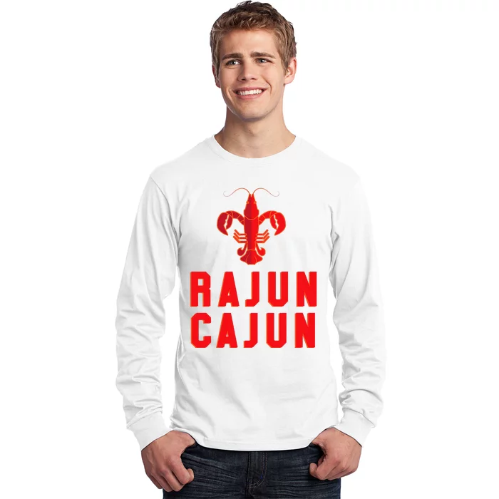 Rajun Cajun Red Hot Crawfish Boil Party Festival Long Sleeve Shirt