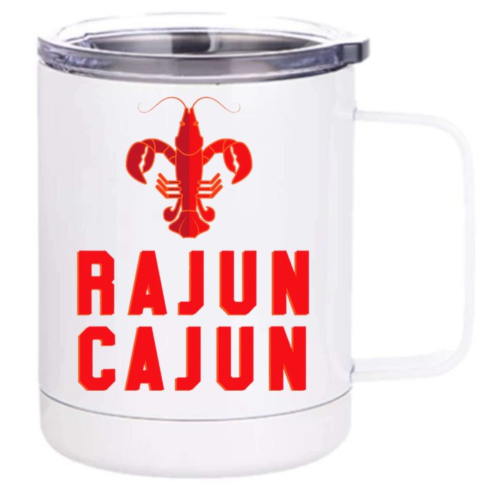 Rajun Cajun Red Hot Crawfish Boil Party Festival Front & Back 12oz Stainless Steel Tumbler Cup