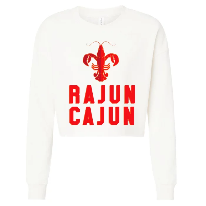 Rajun Cajun Red Hot Crawfish Boil Party Festival Cropped Pullover Crew