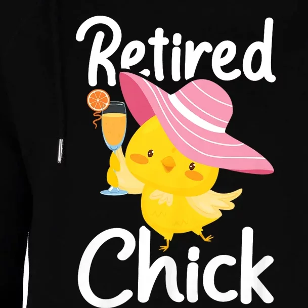 Retired Chick Retiree Retirement Pension Retiring Womens Funnel Neck Pullover Hood