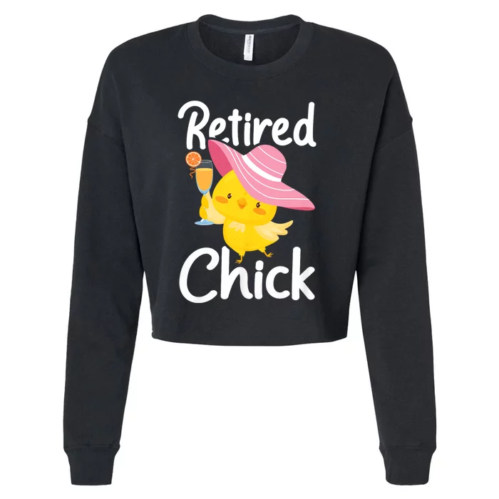 Retired Chick Retiree Retirement Pension Retiring Cropped Pullover Crew