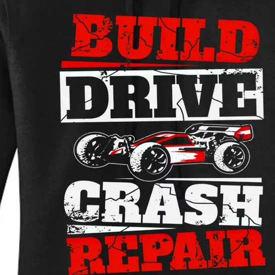 Rc Car Racing Build Drive Crash Repair Remote Control Buggy Gift Women's Pullover Hoodie