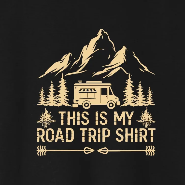 RV Camping Retro This Is My Road Trip Camping Addiction Women's Crop Top Tee