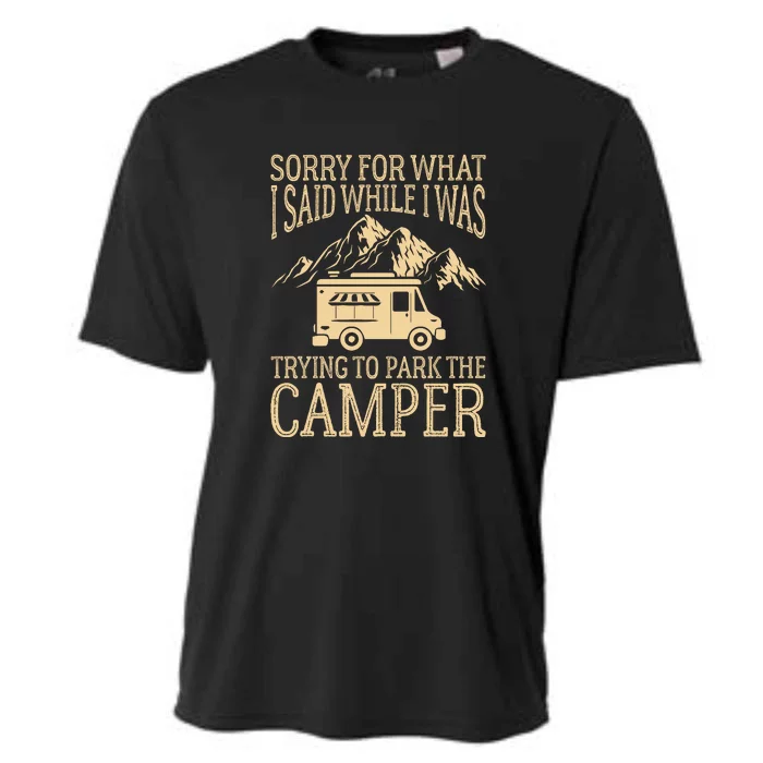 RV Camping Retro I Said While I Was Trying To Park The Camper Cooling Performance Crew T-Shirt