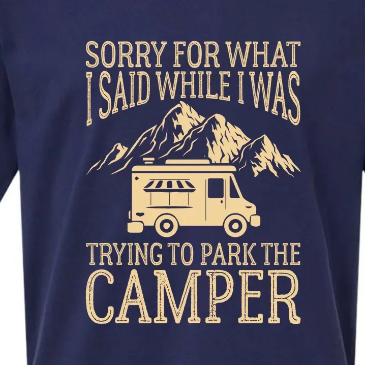 RV Camping Retro I Said While I Was Trying To Park The Camper Sueded Cloud Jersey T-Shirt