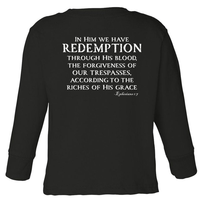 Redeemed Collection Redeemed By The Blood Of Jesus Ephesians 1:7 Front And Back Front & Back Toddler Long Sleeve Shirt