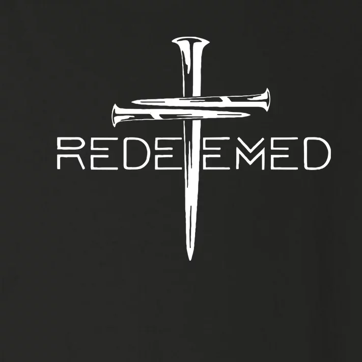 Redeemed Collection Redeemed By The Blood Of Jesus Ephesians 1:7 Front And Back Front & Back Toddler Long Sleeve Shirt