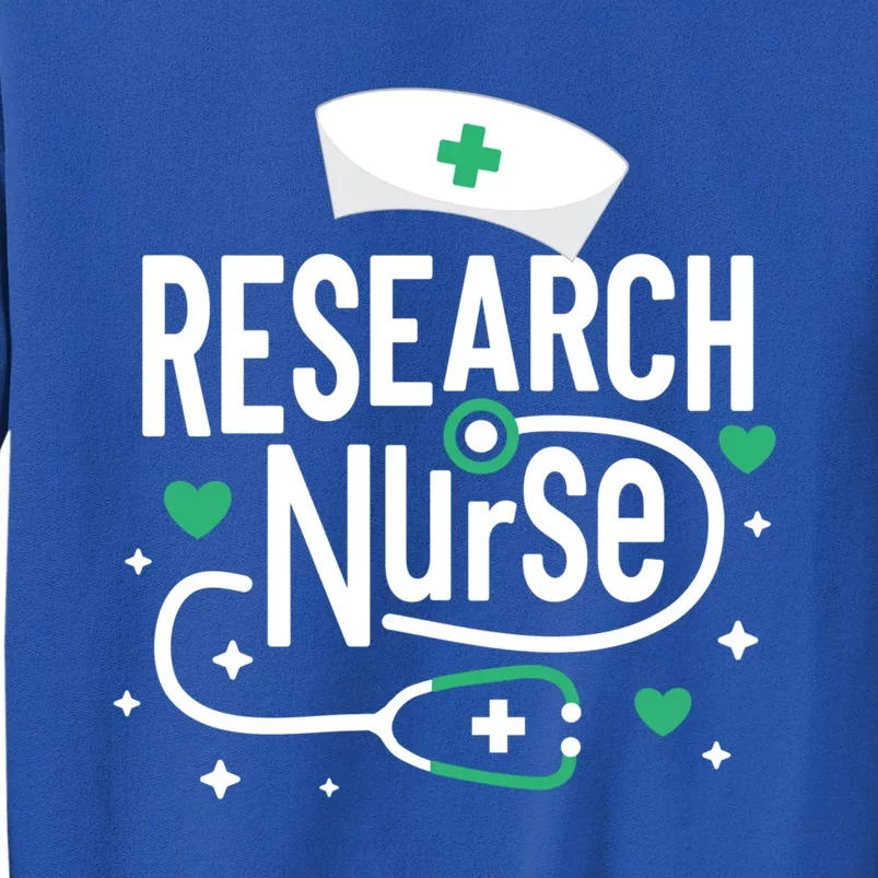 Rn Clinical Research Nurse Practitioner Nursing Graduation Gift Tall Sweatshirt