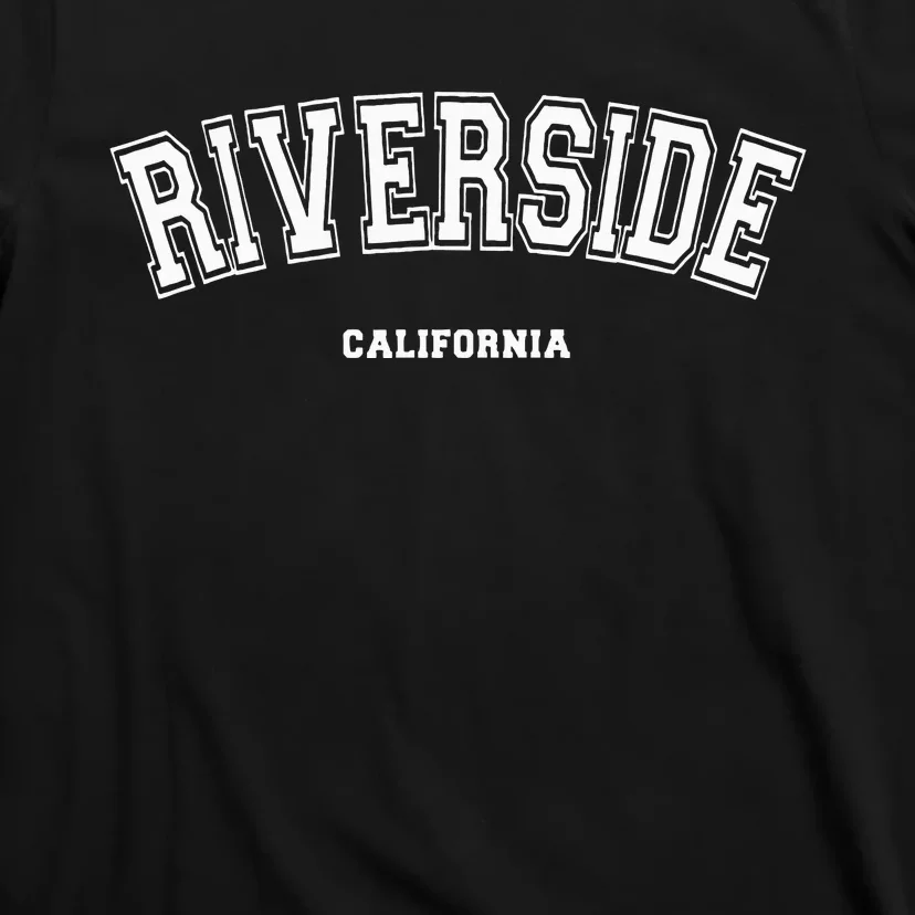 Riverside California T-Shirt