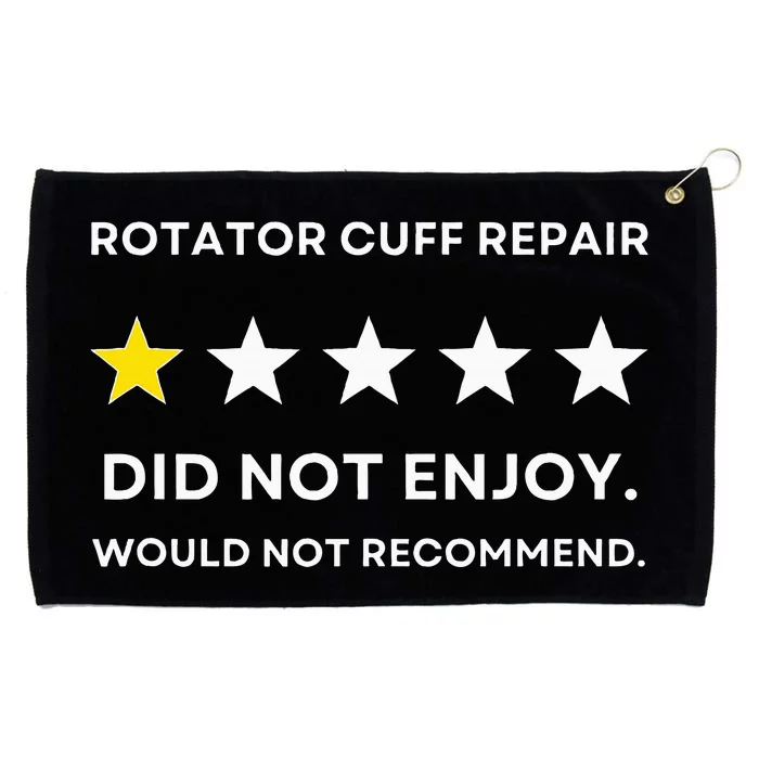 Rotator Cuff Repair Would Not Recommend Get Well Recovery Grommeted Golf Towel