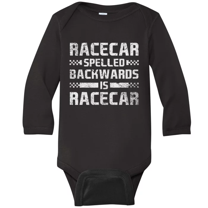 Race Cars Racecar Spelled Backwards Race Car Racing Apparel Baby Long Sleeve Bodysuit