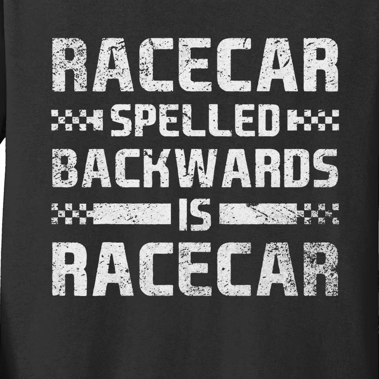 Race Cars Racecar Spelled Backwards Race Car Racing Apparel Kids Long Sleeve Shirt