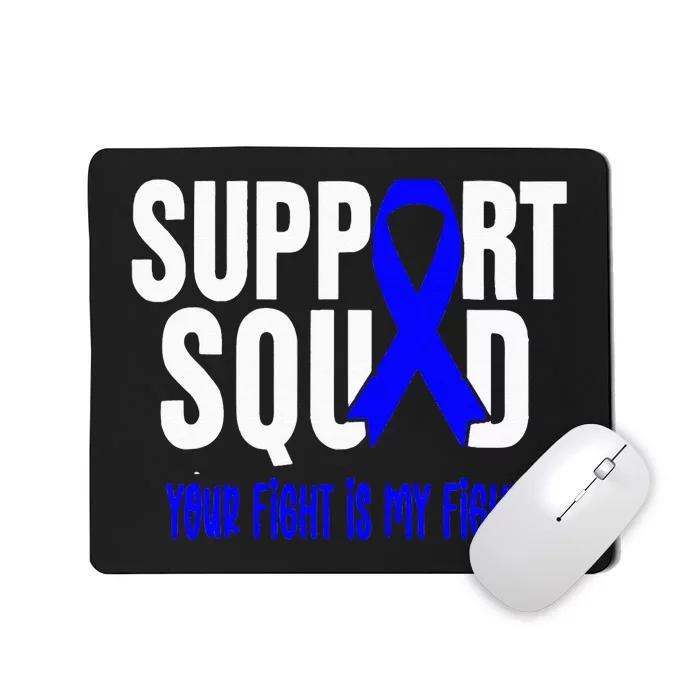 Rectal Cancer Support Squad Rectal Cancer Awareness Mousepad