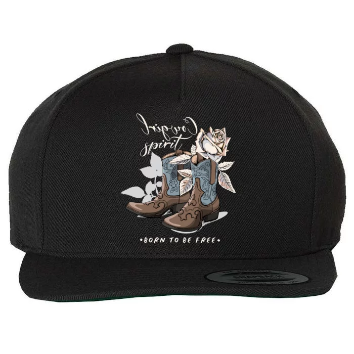 Reverse Cowgirl Spirit Born To Be Free Boots Wool Snapback Cap