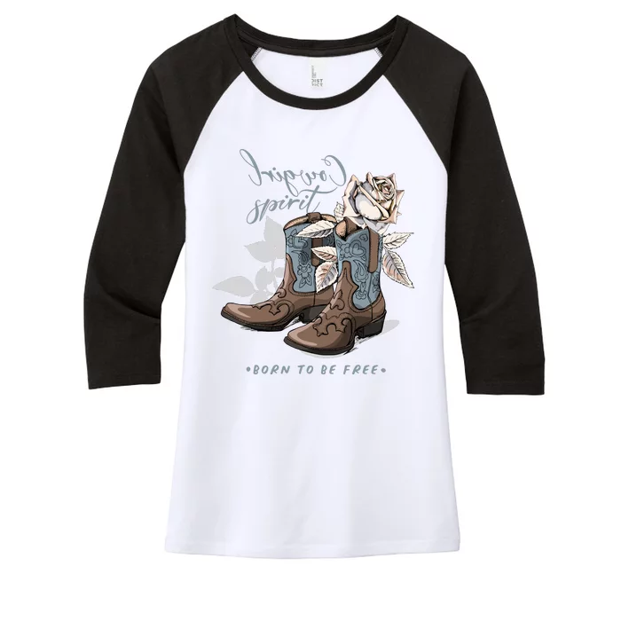 Reverse Cowgirl Spirit Born To Be Free Boots Women's Tri-Blend 3/4-Sleeve Raglan Shirt