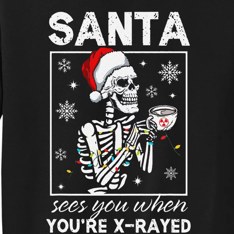 Radiology Christmas Skeleton Santa Rad Tech Xray Tech Tall Sweatshirt