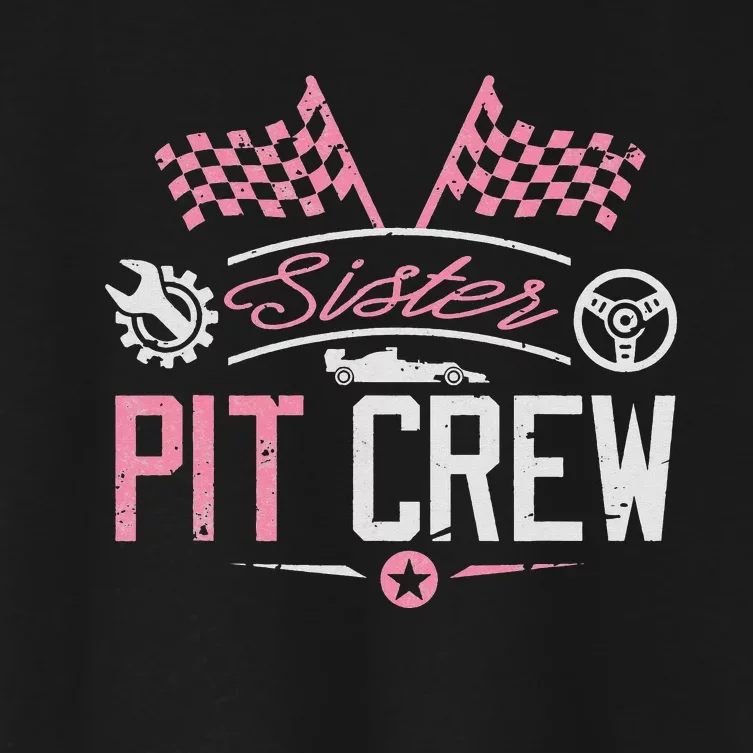 Racing Car Sister Racer Sister Pit Crew Women's Crop Top Tee