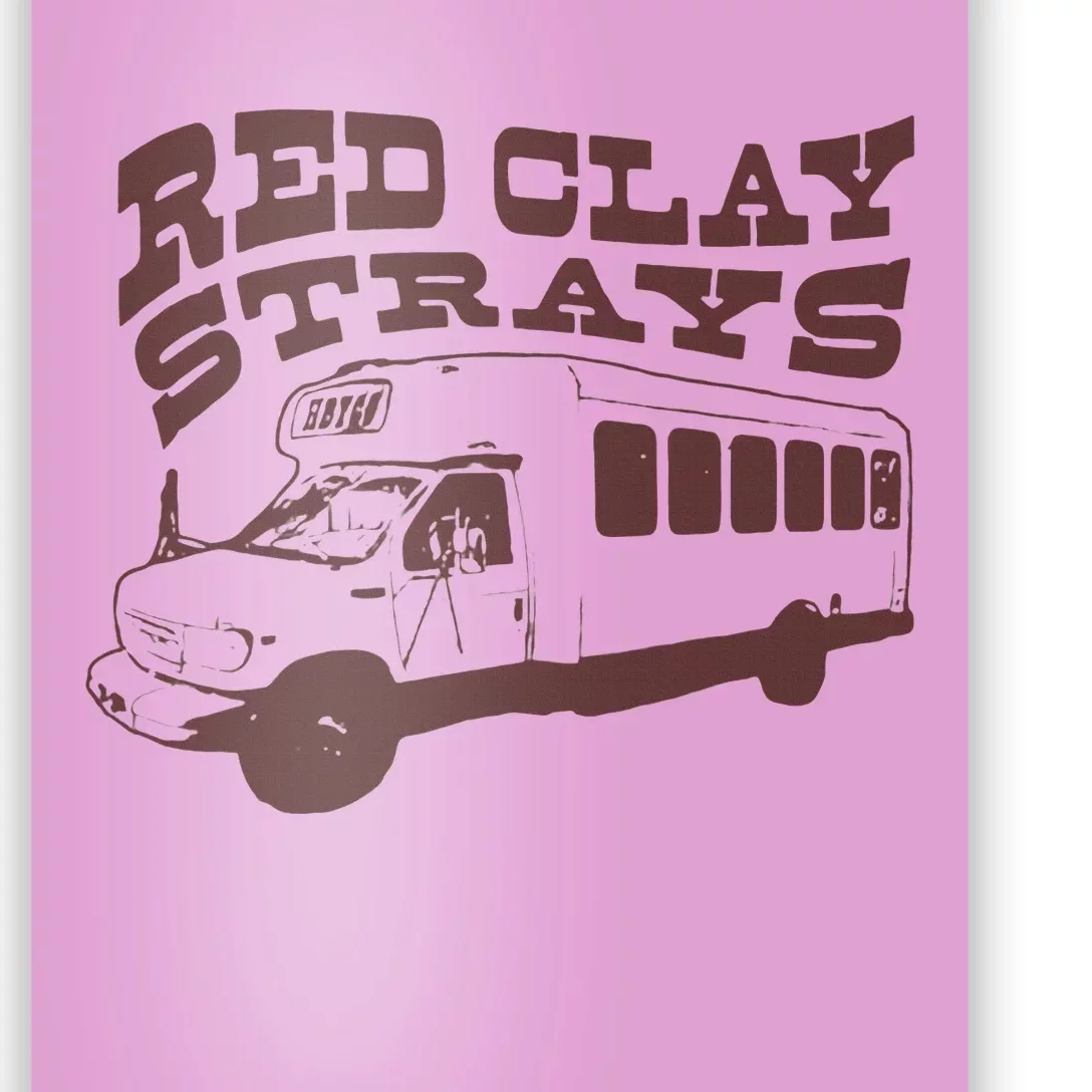 Red Clay Strays Poster