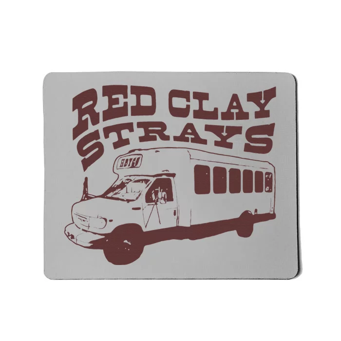 Red Clay Strays Mousepad