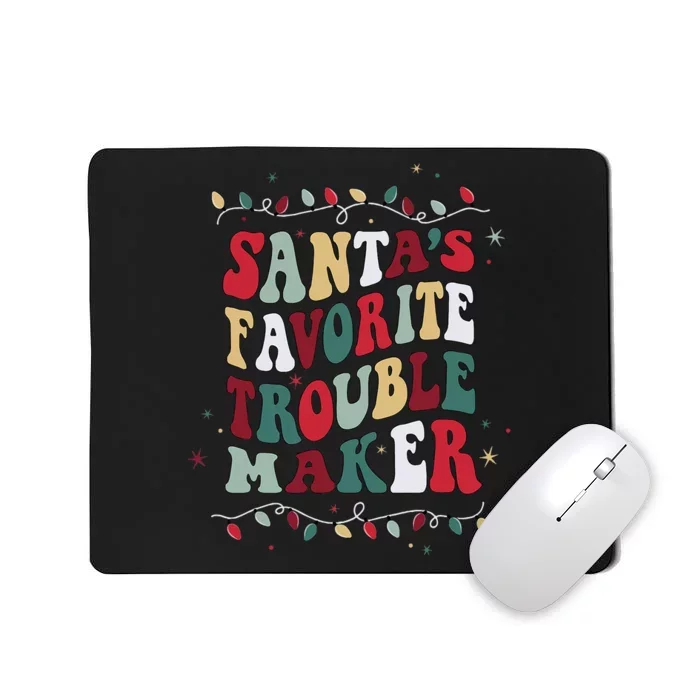 Retro Christmas Santa's Favorite Trouble Maker Mousepad