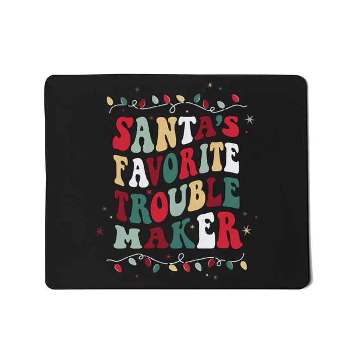 Retro Christmas Santa's Favorite Trouble Maker Mousepad