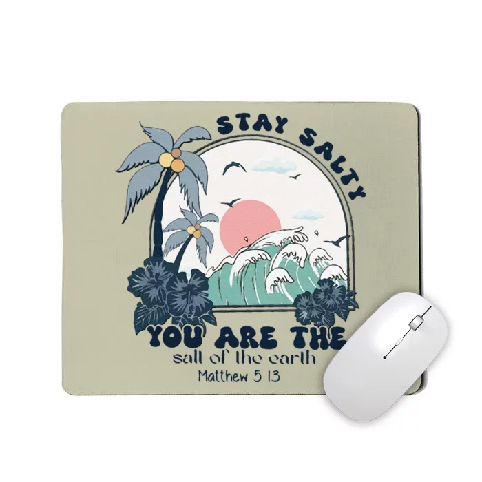 Retro Christian Stay Salty Mousepad